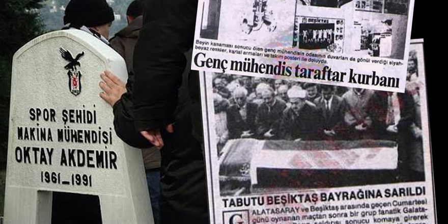 TARİHTE BUGÜN | Mühendis Oktay'ı unutmadık