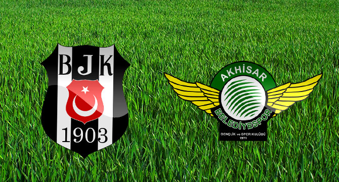 Beşiktaş ile Akhisar Belediyespor 10. randevuda!